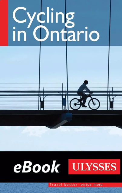 Cycling in Ontario - John Lynes - Ulysse