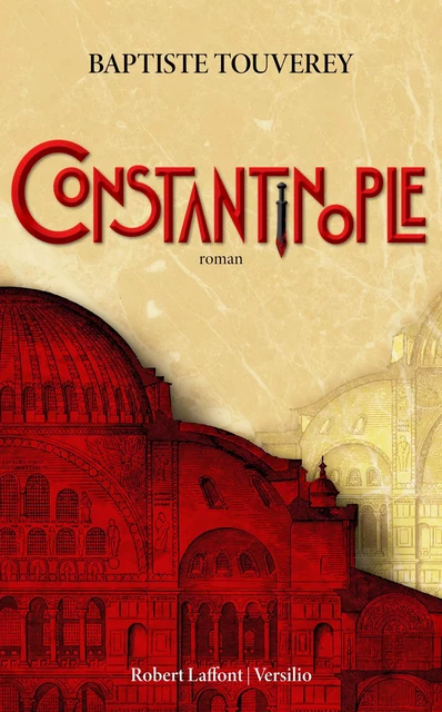 Constantinople - Baptiste Touverey - Versilio