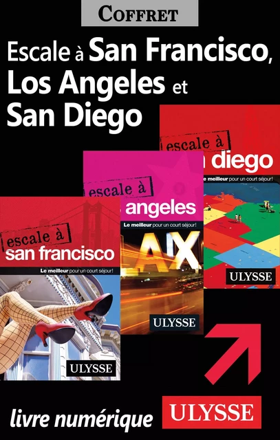 Escale à San Francisco, Los Angeles et San Diego -  Collectif - Ulysse