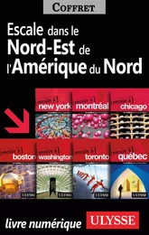 Escales dans le Nord-Est de l'Amérique du Nord