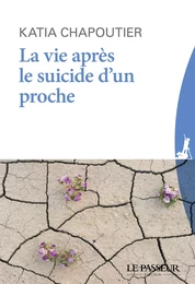 La vie après le suicide d'un proche