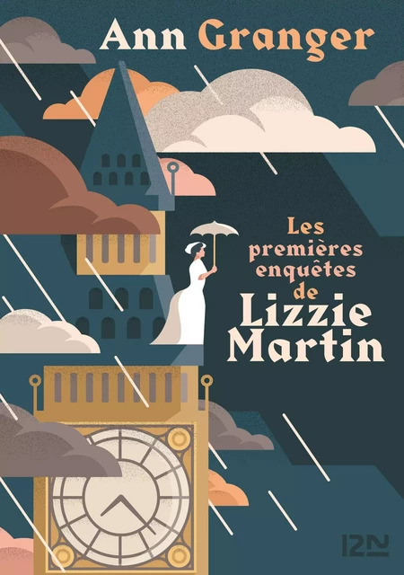 Les premières enquêtes de Lizzie Martin - Ann Granger - Univers Poche