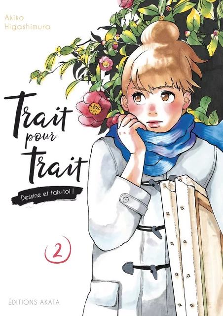 Trait pour trait - tome 2 - Akiko Higashimura - Akata