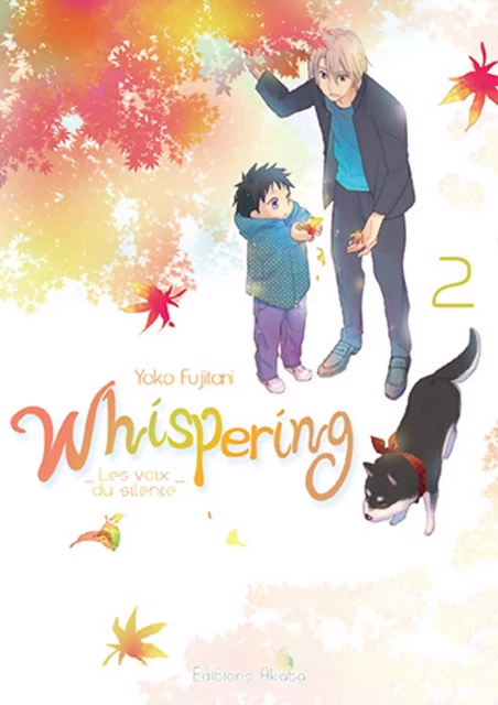 whispering, les voix du silence - tome 2 - Yoko Fujitani - Akata