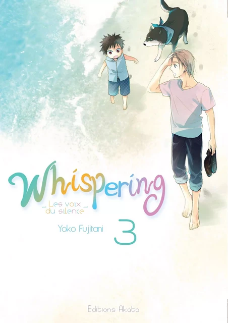 Whispering, les voix du silence - tome 3 - Yoko Fujitani - Akata