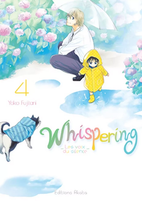 Whispering, les voix du silence - tome 4 - Yoko Fujitani - Akata