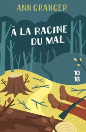 A la racine du mal