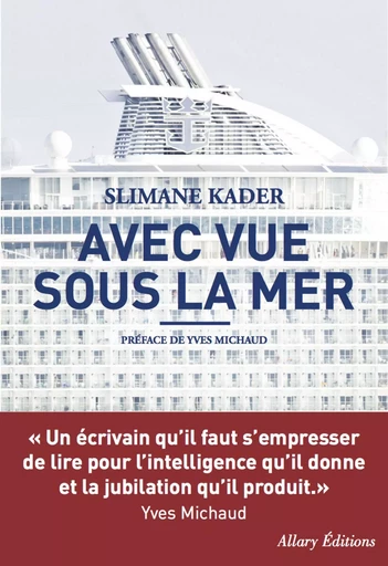 Avec vue sous la mer - Slimane Kader - Allary éditions