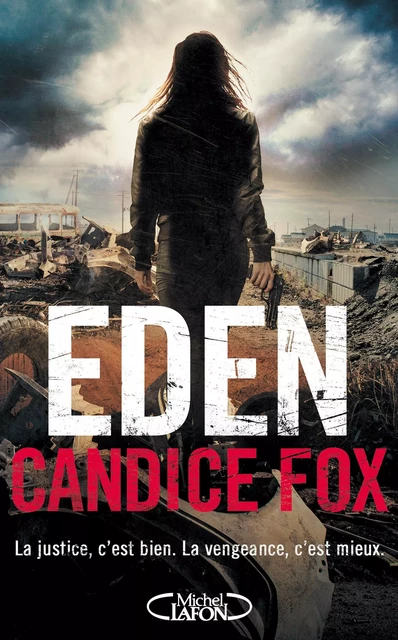 Eden - Candice Fox - Michel Lafon