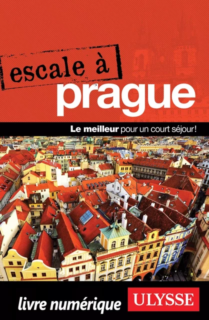 Escale à Prague - Jonathan Gaudet - Ulysse