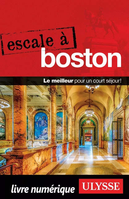 Escale à Boston -  Collectif - Ulysse