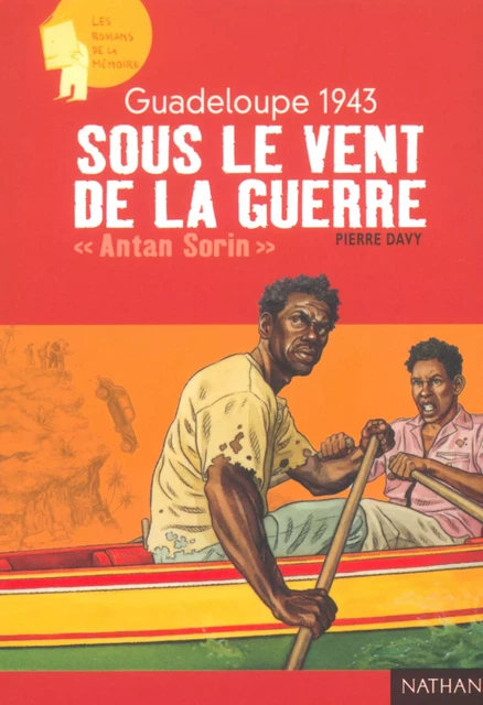 Guadeloupe 1943 : Sous le vent de la guerre - Pierre Davy - Nathan