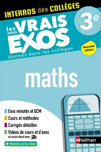 Maths 3e - Interros des collèges - Les vrais exos - des centaines d'exercices avec corrigés détaillés - Brevet 2025 - EPUB - Lucie-Anne Billy, Axelle Bezard-Falgas - Nathan