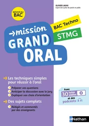 Mission Grand oral STMG - Terminale - Bac 2025 - Epreuve finale Tle Grand oral