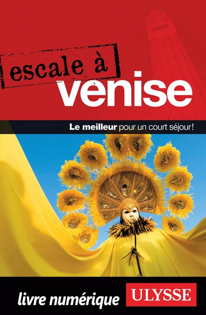 Escale à Venise - Claude Morneau - Ulysse