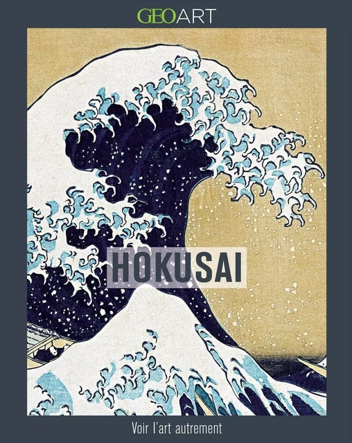 Hokusai - Henri Focillon - Editions Prisma