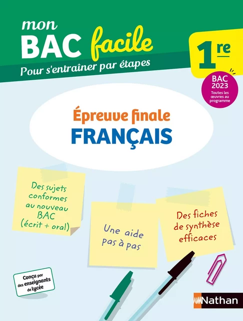 Français 1re - Mon BAC facile - Epreuve finale - Enseignement commun Première - Préparation à l'épreuve du Bac 2023 - EPUB - Emilie Dhérin, Marie Aillet - Nathan