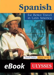 Spanish for better travel in Latin America