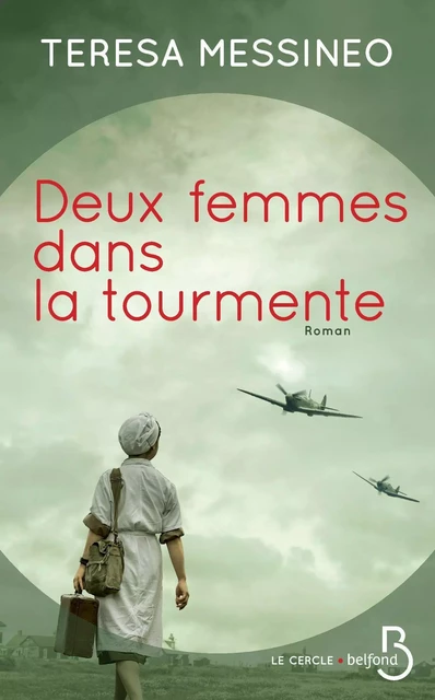 Deux femmes dans la tourmente - Teresa Messineo - Place des éditeurs