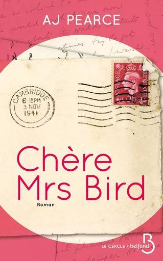 Chère Mrs Bird - AJ Pearce - Place des éditeurs