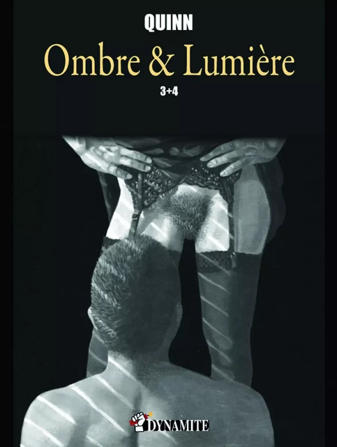 Ombre & Lumière - Tomes 3 et 4 - Parris Quinn - Groupe CB