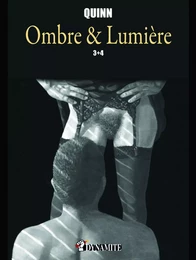 Ombre & Lumière - Tomes 3 et 4