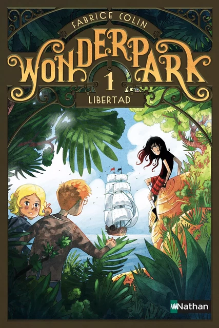 WonderPark - Libertad - Fabrice Colin - Nathan