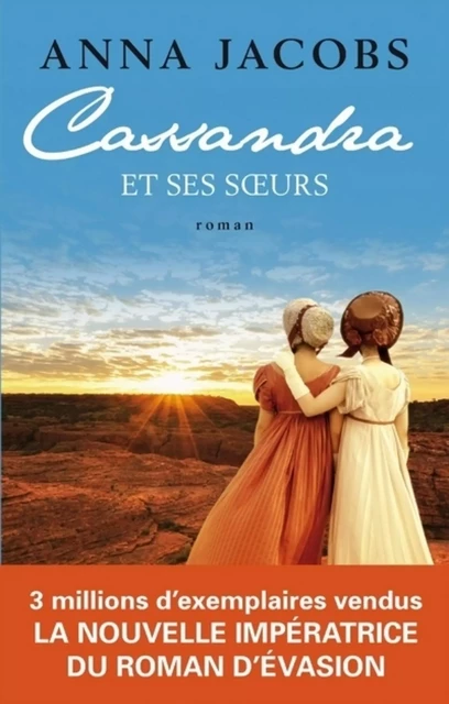 Cassandra et ses soeurs - Anna Jacobs - L'Archipel