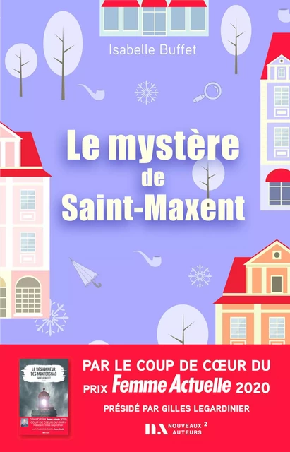 Le mystère de Saint-Maxent - Isabelle Buffet - Editions Prisma