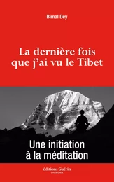 La Dernière fois que j'ai vu le Tibet