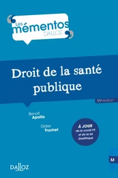 Droit de la santé publique 11ed