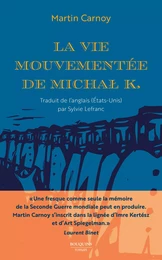 La Vie mouvementée de Michał K.