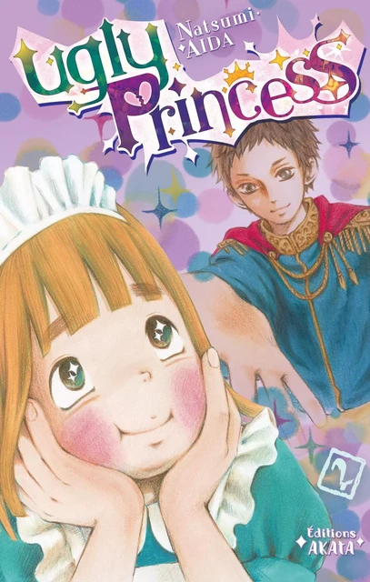 Ugly Princess - tome 2 - Natsumi Aida - Akata