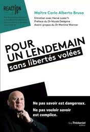 Pour un lendemain sans libertés volées