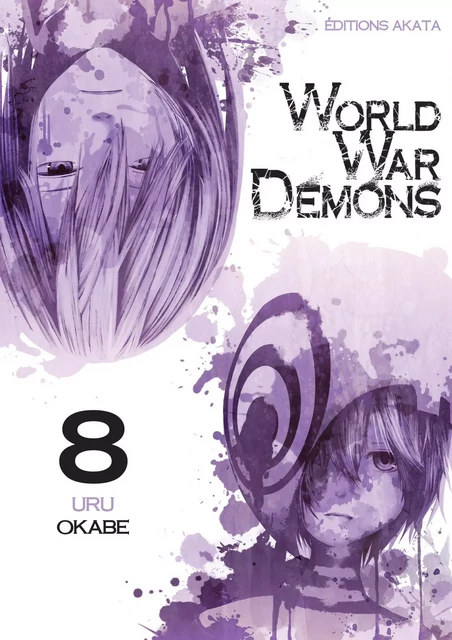 World War Demons - tome 8 - Uru Okabe - Akata