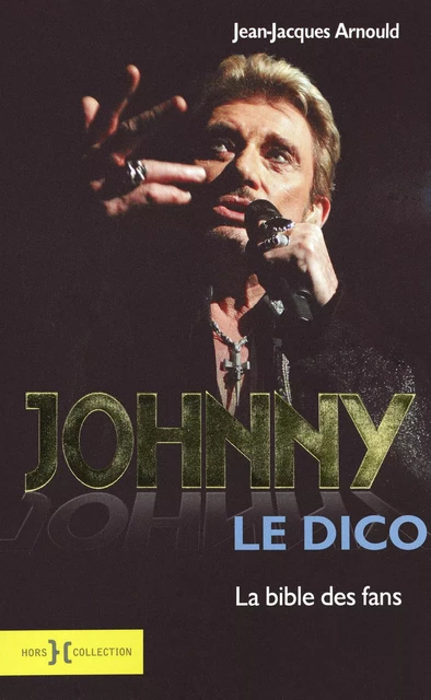 Johnny, le dico - Jean-Jacques Arnould - edi8