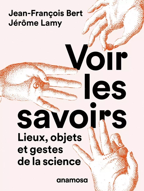 Voir les savoirs - Jean-François Bert, Jérôme Lamy - Appaloosa LHS Editions