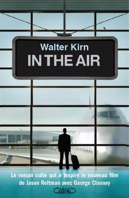 In the air - Walter Kirn - Michel Lafon