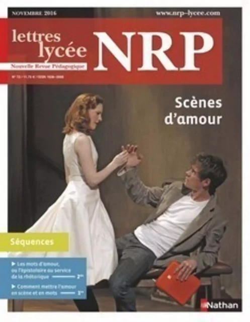 NRP Lycée - Scènes d'amour - Novembre 2016 (Format PDF) -  Collectif - Nathan