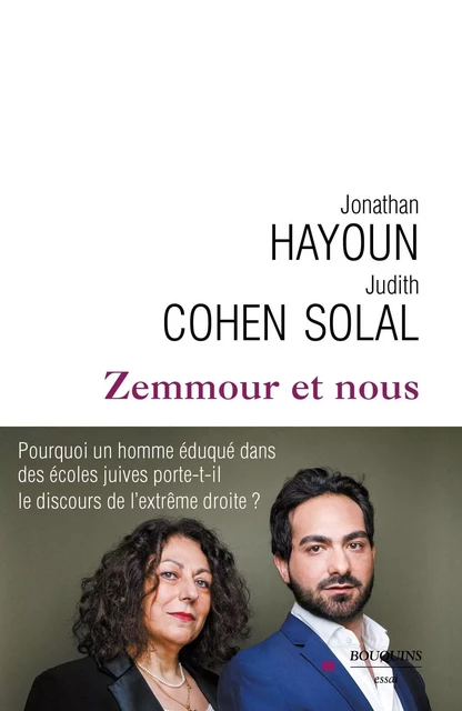 Zemmour et nous - Judith Cohen-Solal, Jonathan Hayoun - Groupe Robert Laffont