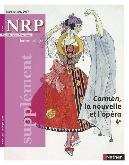 Supplément NRP Collège - Carmen, la nouvelle et l'opéra - Septembre 2017 - Format numérique -  Collectif - Nathan