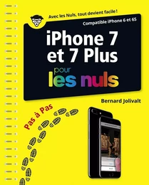 iPhone 7 et 7 Plus pas à pas pour les Nuls