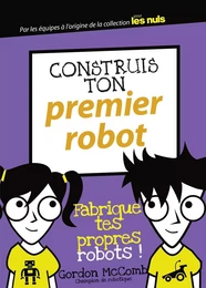 Construis ton premier robot