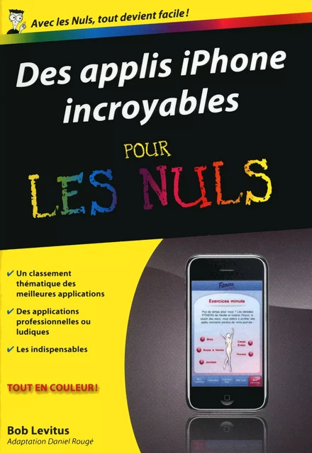 Des applis iPhone incroyables Pour les Nuls - Bob LEVITUS - edi8