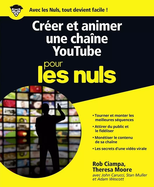 Créer et animer une chaîne YouTube Pour les Nuls - Rob Ciampa, Theresa Moore - edi8