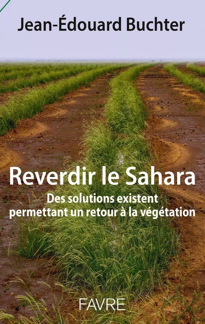 Reverdir le Sahara - Jean-edouard Buchter - Groupe Libella