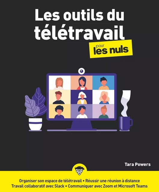 Les outils du télétravail pour les Nuls, grand format -  Collectif - edi8