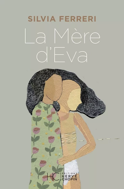 La mère d'Eva - Silvia Ferreri - HC éditions