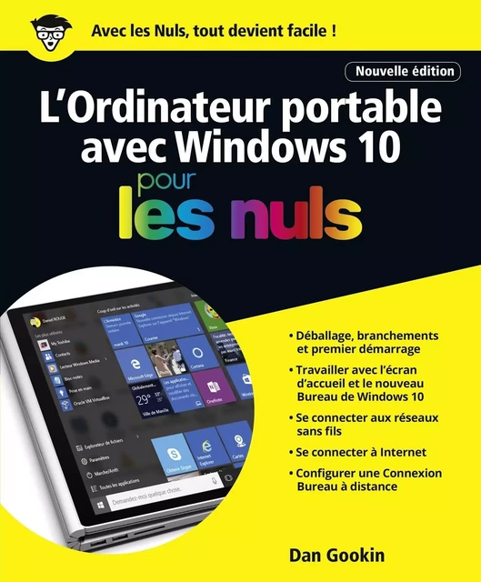 L'ordinateur Portable avec Windows 10 Pour les Nuls, nouvelle édition - Dan GOOKIN - edi8