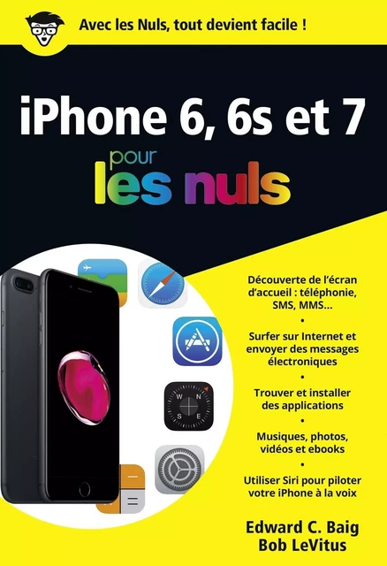 iPhone 6 et 6S et 7 ed iOS 10 poche pour les Nuls - Edward C. BAIG, Bob LEVITUS - edi8